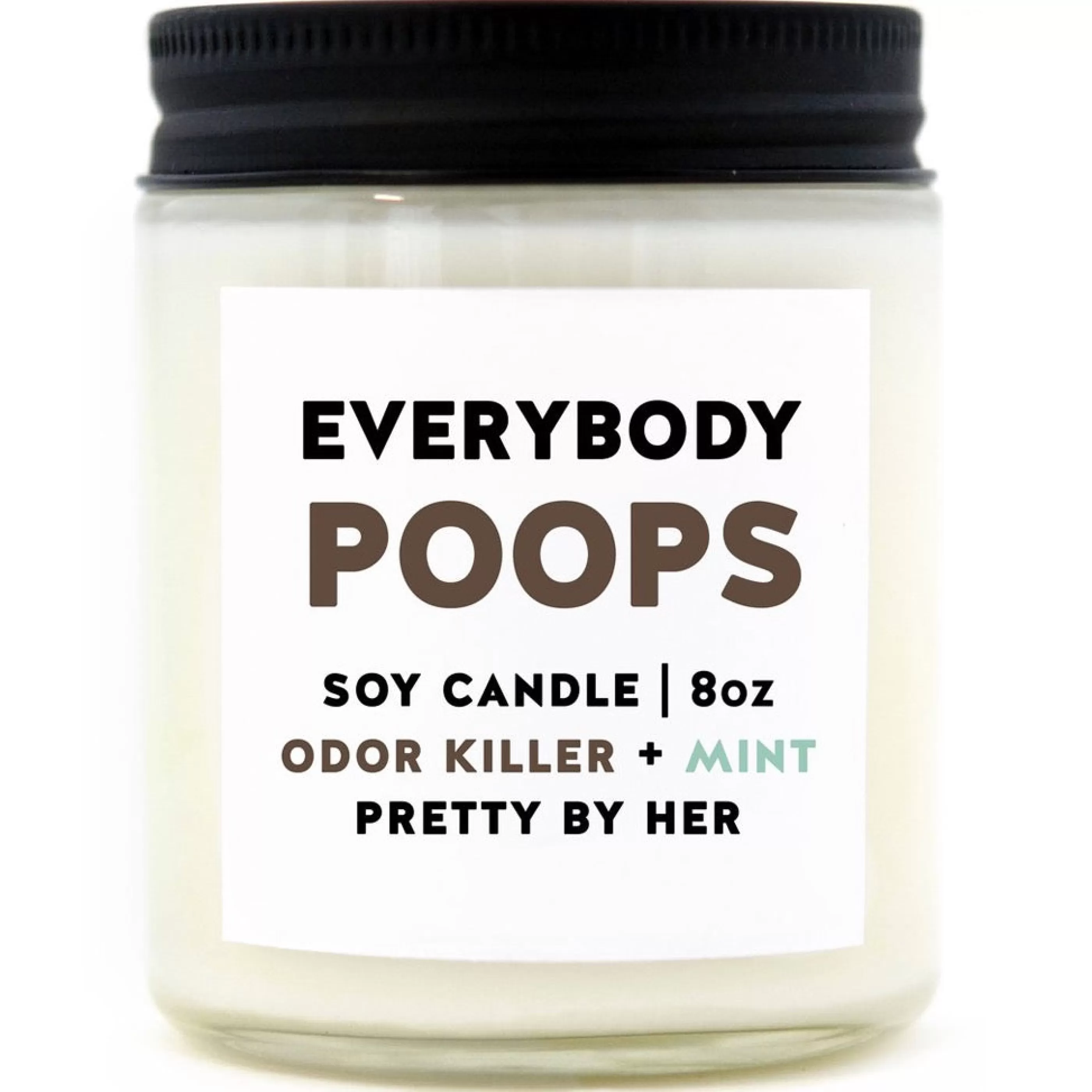 Pretty By Her Candles & Home Fragrances>Everybody Poops Soy Wax Candle