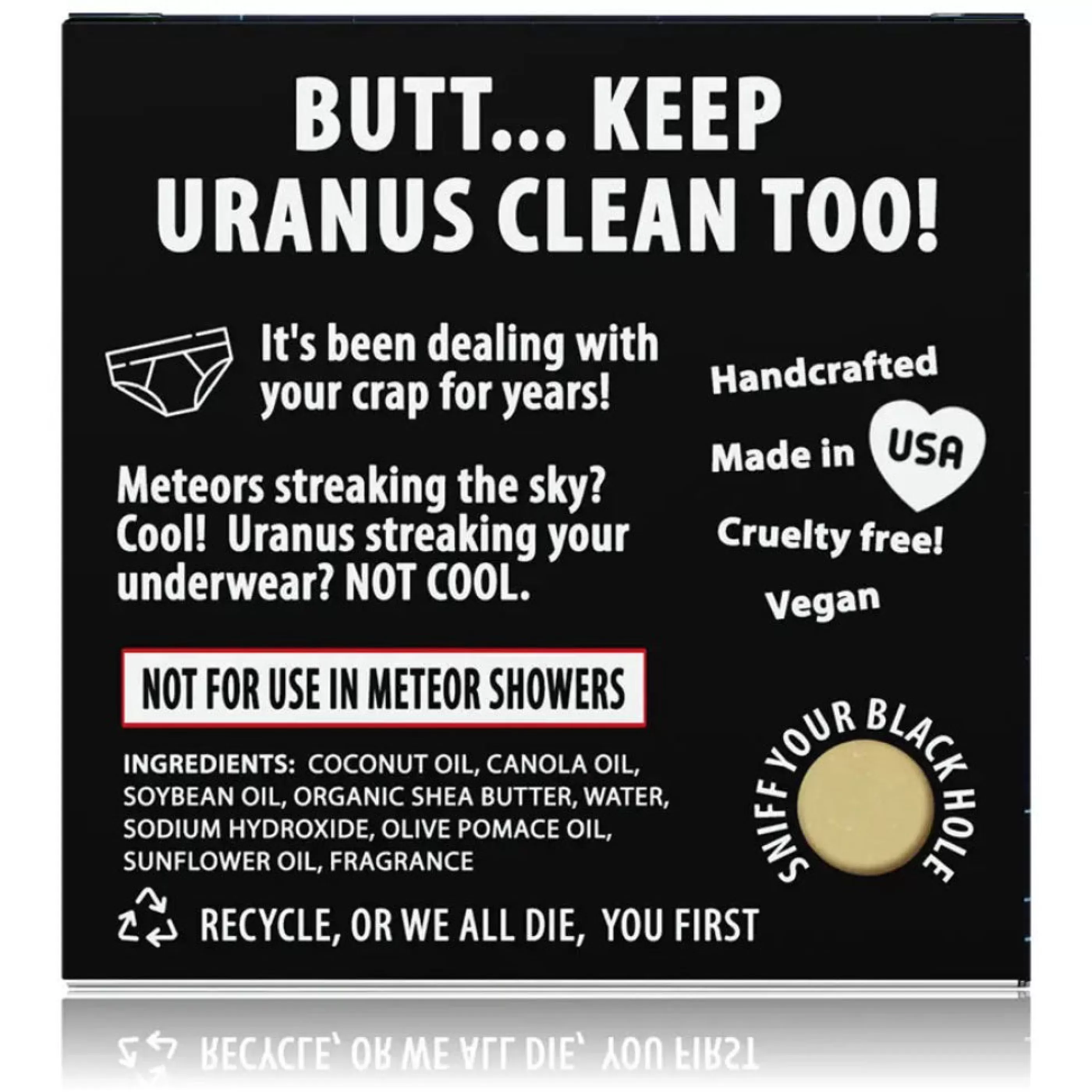 Totally Cheesy Bath & Shower>Keep Earth Clean. It Isn'T Uranus Soap