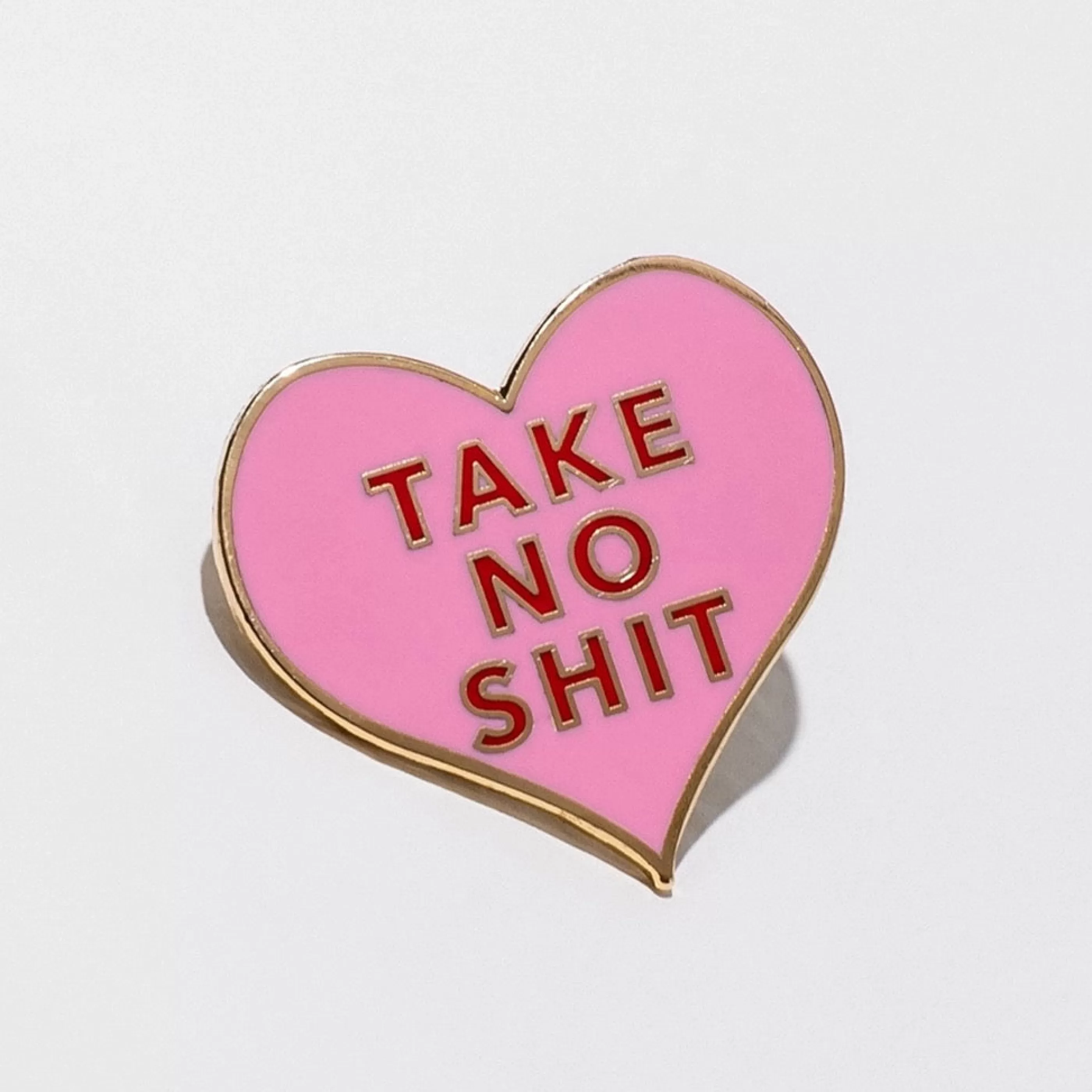 Larissa Loden Pins, Patches & Keychains>Take No Shit Pin